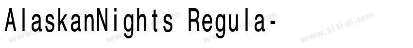 AlaskanNights Regula字体转换